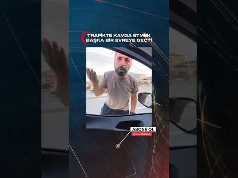 Trafikte kavga etmek başka bir evreye geçti