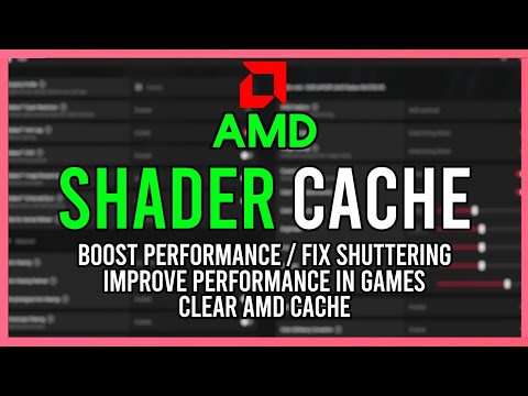 AMD Improve Stuttering & Performance | Clear AMD Cache Guide | Improve Performance In Games 2024
