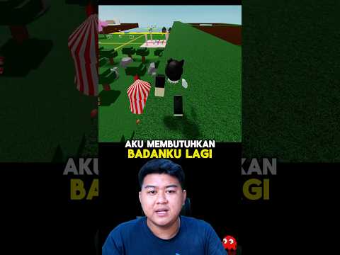 Aku Harus Cari Badan ku Yang Asli #roblox