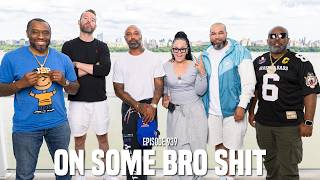 The Joe Budden Podcast Episode 939 | On Some Bro Sh*t
