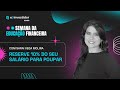 Planejamento Financeiro e Poupança