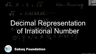 Decimal Representation of Irrational Number