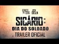 Trailer 2 do filme Sicario: Day of the Soldado