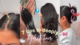 7 Tips To Deeply Hydrate Damaged & Low Porosity Hair 💧🎀🚿🧴