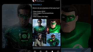 Which Is The Best Adaptation Of Hal Jordan #shorts #meme