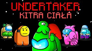 TYPOWY SPOCENIEC Jako UNDERTAKER w Among us