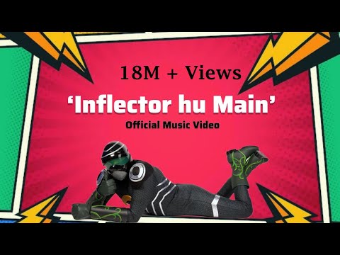 Inflector Superhero's  - Inflector hu Main (Official Music Video) 2023