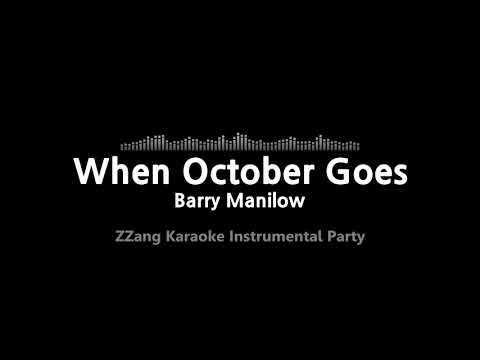 Barry Manilow-When October Goes (Instrumental) [ZZang KARAOKE]