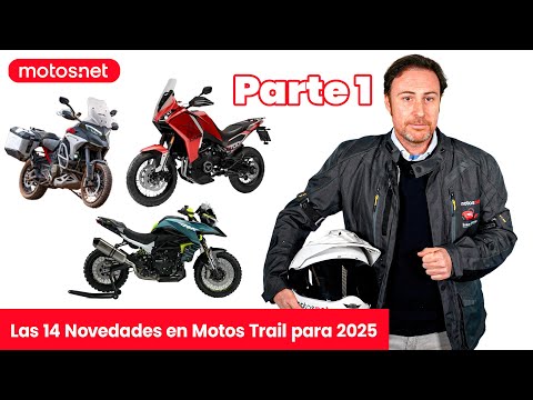 🏔 Las 14 Trail que llegan en 2025 / Vistas en el EICMA / motos.net