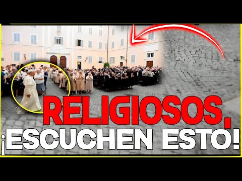 📢RELIGIOSOS, ¡ESCUCHEN ESTO! 📢 EL PAPA TIENE UN MENSAJE PARA USTEDES (Y PARA EL MUNDO)