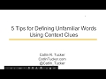 Defining Unfamiliar Words with Context Clues