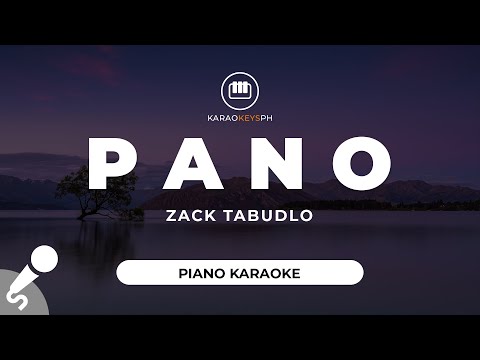 Pano – Zack Tabudlo (Female Key – Piano Karaoke)