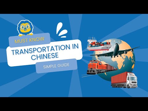 HOW TO - Say All Forms of Transportation in Chinese