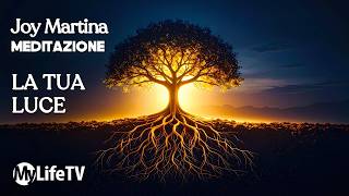 MEDITAZIONE per riconnetterti al tuo potere interiore | Joy Martina