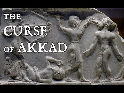 The Curse of Akkad - The Fall of an Empire