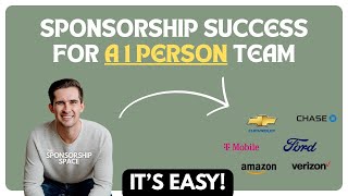 How a 1 Person Team can CRUSH their Sponsorship Goals