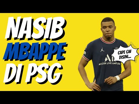 KALO GINI SIH MBAPPE FIX PINDAH MUSIM DEPAN