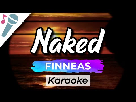 FINNEAS – Naked – Karaoke Instrumental (Acoustic)