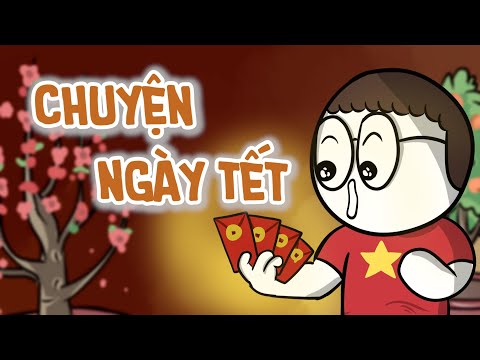 Chuyện Ngày Tết | DraTelling