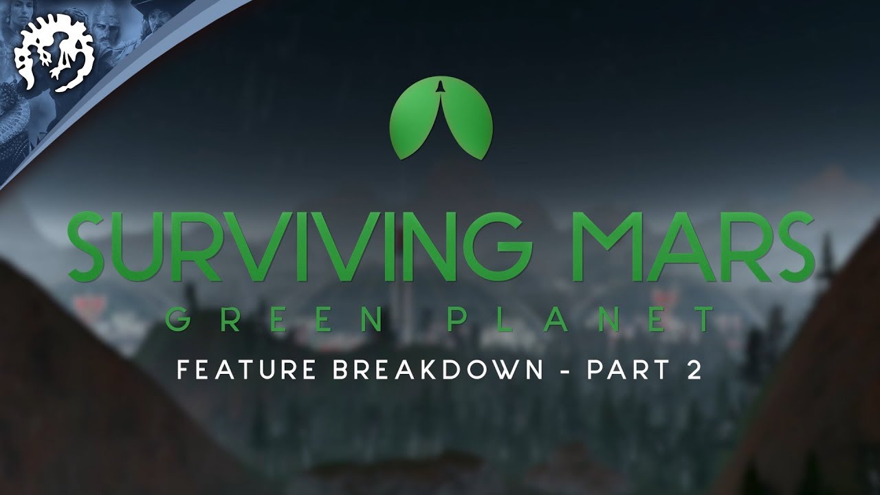 Surviving Mars: Green Planet trailer thumbnail