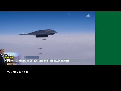 VU du 23/06/2025 : les États-Unis bombardent l’Iran