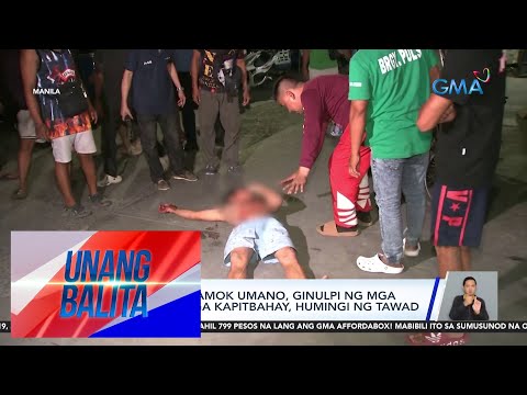 Lalaking Nag Amok Umano Ginulpi Ng Mga Kapitbahay Mga Kapitbahay