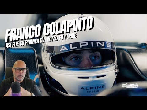🚨 FRANCO COLAPINTO: Así fue su primer día en Alpine