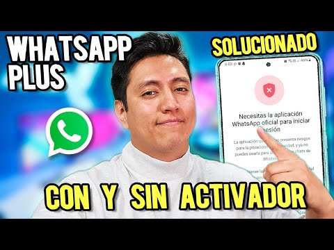 WhatsApp Plus Ultima Version 2025 ✅ COMO Descargar para ANDROID desde 0 🔥 CON y SIN ACTIVADOR