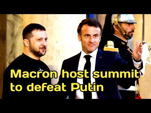 Macron Hosts Summit to Defeat Putin in Ukraine| Western Powers Unite for Action