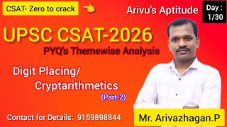 UPSC CSE Prelims PYQ: Number System- Cryptarithmetics/ Digit Placing (Video No: 1/30)- Part-2