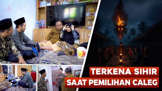 TERKENA SIHIR SAAT PEMILIHAN CALEG