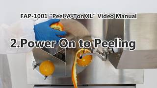 2. Power On to Peeling | FAP-1001 ”Peel-A-Ton XL” Video Manual