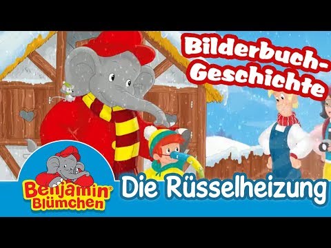 Benjamin Blümchen | Die Rüsselheizung 10 Minuten -  BILDERBUCH GESCHICHTEN