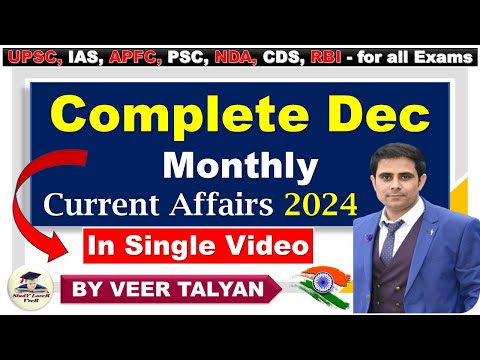 December 2024 Monthly Current Affairs | UPSC Monthly Current Affairs 2024 in Hindi by Veer Talyan