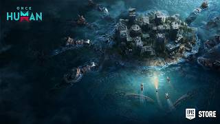 Once Human | Free Ocean Expansion: Isles of Abyss
