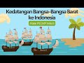 Kedatangan Bangsa-Bangsa Barat ke Indonesia