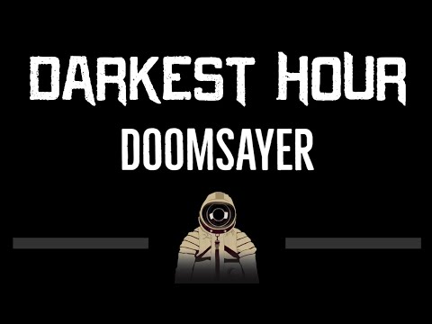 Darkest Hour • Doomsayer (CC) (Remastered Video) 🎤 [Karaoke] [Instrumental Lyrics]