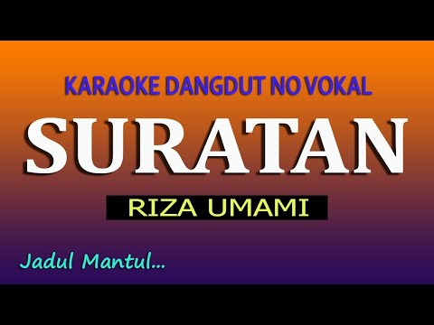 KARAOKE SURATAN RIZA UMAMI