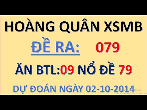 SOI CẦU XSMB 02/10 - SOI CẦU MIỀN BẮC - SOI CẦU ĐỀ - SOI CẦU LÔ - XSMB - HOÀNG QUÂN SOI CẦU XSMB