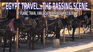 Egypt in- country travel scenes