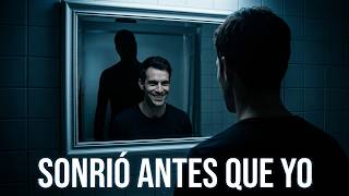 Si Tu Reflejo Sonríe Antes Que Tú… Ya Es Demasiado Tarde