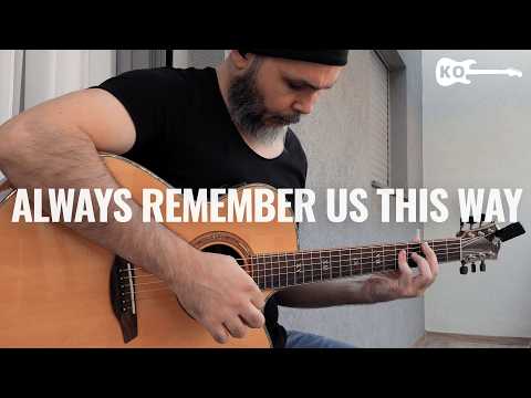 Lady Gaga - Always Remember Us This Way (A Star Is Born) - Guitar - Kfir Ochaion - NUX B-7 PRO