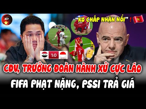 Bị Loại Khỏi WorldCup, Trưởng Đoàn, CĐV INDO Hành Xử ‘MẤT DẠY’, FIFA Phạt Nặng, PSSI Trả Giá Đắt!