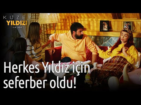 Kuzey Yıldızı İlk Aşk 59. Bölüm - Herkes Yıldız İçin Seferber Oldu!
