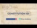 Constitution 101 Course Overview