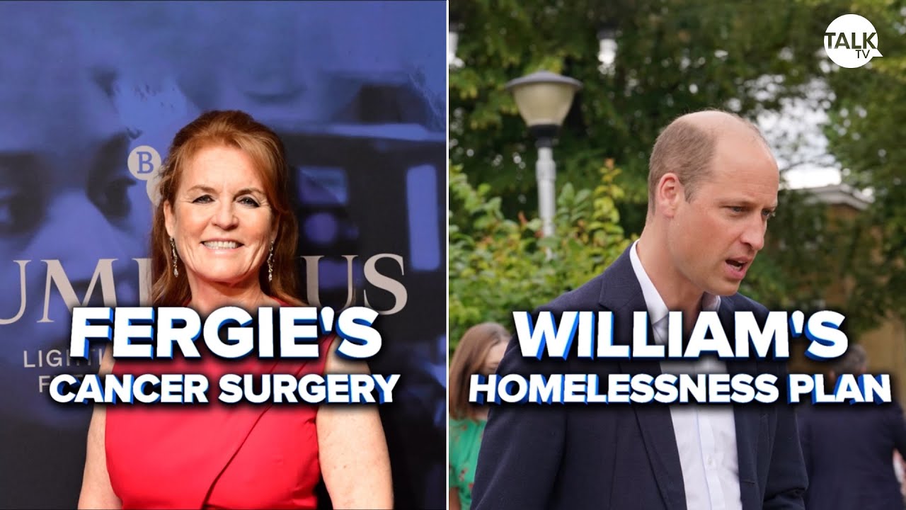 Duchess of York Diagnosed With Breast Cancer As Prince William Fights to End Homelessness