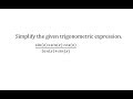 Trigonometric Expression Simplification