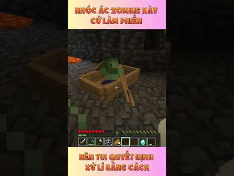 Nhóc ác zombie cứ động chạm vào tui, và đây là cách tui xử lí thằng nhỏ! #minecraft #moments #đềxuất
