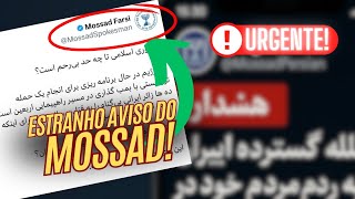 MOSSAD EMITE UM GRAVE ALERTA AO POVO IRANIANO! 