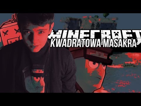 Kwadratowa Masakra 6 - KONIEC SEZONU + PIOSENKA